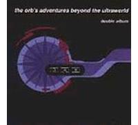 The Orb's Adventures Beyond The Ultraworld by Orb (1994) Audio CD