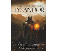 The Orbs of Lysandor