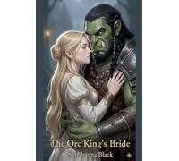 The Orc King's Bride