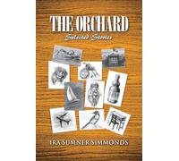 The Orchard: Selected Stories