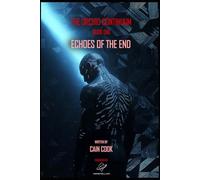 The Orchid Continuum | Book One: Echoes of the End