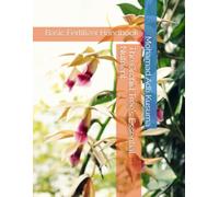 The Orchid Tree's Essential Nutrient: Basic Fertilizer Handbook