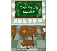 The Orc's Amulet