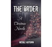 The Order: A Christmas Novella