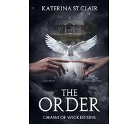 The Order: Chasm of Wicked Sins: 3