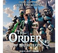 The Order of Architects: Book 9