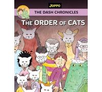 The Order of Cats: The Dash Chronicles (Color)