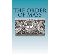 The Order of Mass: Novus Ordo in Latin