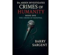 The Order of Renewal: Book I