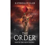 Katerina St Clair The Order (Tascabile)