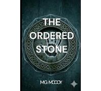THE ORDERED STONE: The Bound Water Series - Book Three