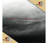 The Oregon Symphony - Music For A Time Of War