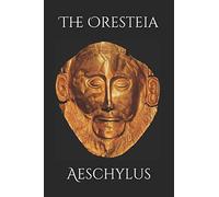 The Oresteia