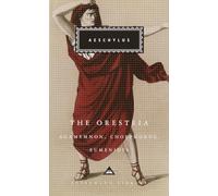 Aeschylus The Oresteia (Copertina rigida) Everyman's Library Classics Series