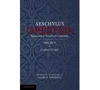 The Oresteia of Aeschylus