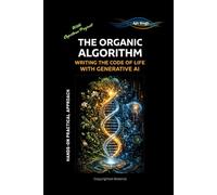 The Organic Algorithm: Writing the Code of Life with Generative AI