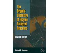 The Organic Chemistry of Enzyme-Catalyzed Reactions