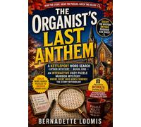 The Organist's Last Anthem: Book One: Solve an Interactive Cozy Puzzle Murder Mystery with Word Search Puzzles, Hidden Clues and Small-Town Secrets, Where Every Grid Hides Evidence the Story Withholds