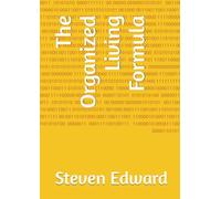 The Organized Living Formula