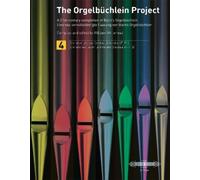 The Orgelb?chlein Project (A 21St-Century Completion Of Bach`S Orge.. BOOK NUOVO