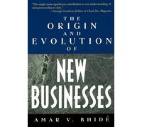 The Origin and Evolution of New Businesses