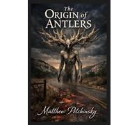 The Origin of Antlers