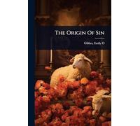 The Origin Of Sin