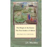 The Origin of the Giants: The First Settlers of Albion: Bilingual edition