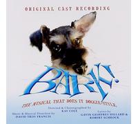 The Original Cast Album - Bark! The Runaway Smash Hit Musical