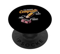 The Original Computer Is Pencil Sarcastic Tech Print Elimina PopSockets PopGrip Adesivo