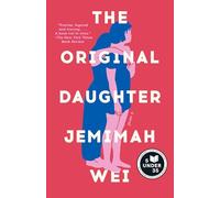 The Original Daughter: A GMA Book Club Pick