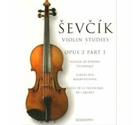 The Original Sevcik Violin Studies: School of Bowing Technique Part 1 [Lingua inglese]: School of Bowing Technique / Schule Der Bogentechnik / Ecple De La Technique De L'archet