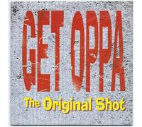 The Original Shot - Get Oppa