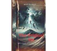 The Original Sin (The Secret World of the Book of Enoch): How Angelic Rebellion Created the World's First Demons