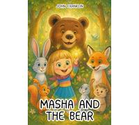The Original Story of Masha And The Bear
