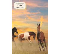 The Original TOC Journal: Wild Horses Edition | 6x9 inches, 100 pages | Gift for Equestrian, Horse Lovers, Riding Enthusiasts, Friends