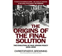 The Origins of the Final Solution