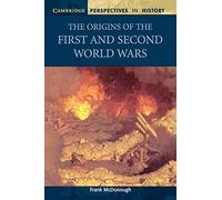 Frank McDonough The Origins of the First and Second World Wars (Tascabile)