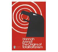 Hannah Arendt The Origins of Totalitarianism (Tascabile) Penguin Modern Classics