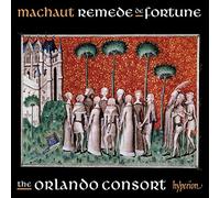 The Orlando Consort - Machaut: Songs from Remede de Fortune
