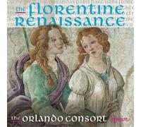 The Orlando Consort The Florentine Renaissance (CD) Album