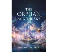 The Orphan and The Sky