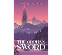 The Orphan Sword