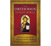The Orthodox Study Bible, Hardcover (Copertina rigida)