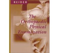 The Orthopedic Physical Examination