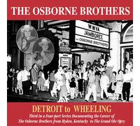 the osborne brothers Detroit to Wheeling (CD)