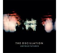 The Oscillation Untold Futures (CD) Album