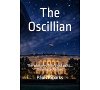 The Oscillian: The whispers didn't just exist... They were Aligned