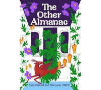 The Other Almanac: Calculated for the Year 2026