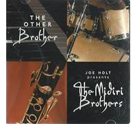 The Other Brother - Joe Holt Presents the Midiri Brothers